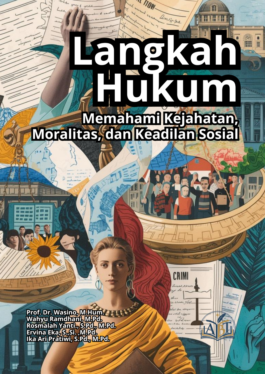 Cover Langkah Hukum: Memahami Kejahatan, Moralitas, dan Keadilan Sosial